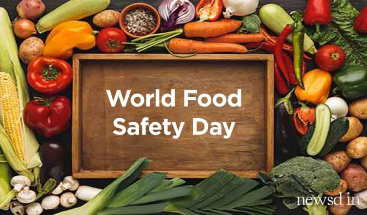Celebration of “World Food Safety Day”