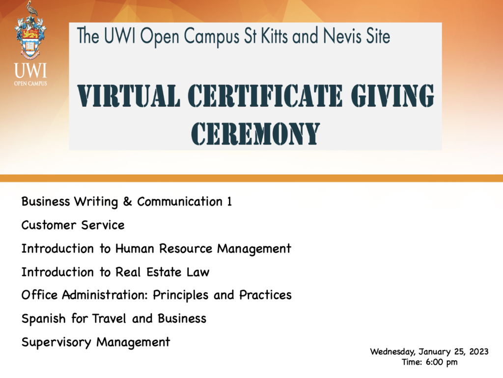 The UWI Open Campus St Kitts and Nevis holds its first virtual Certificate Giving Ceremony for 2023
