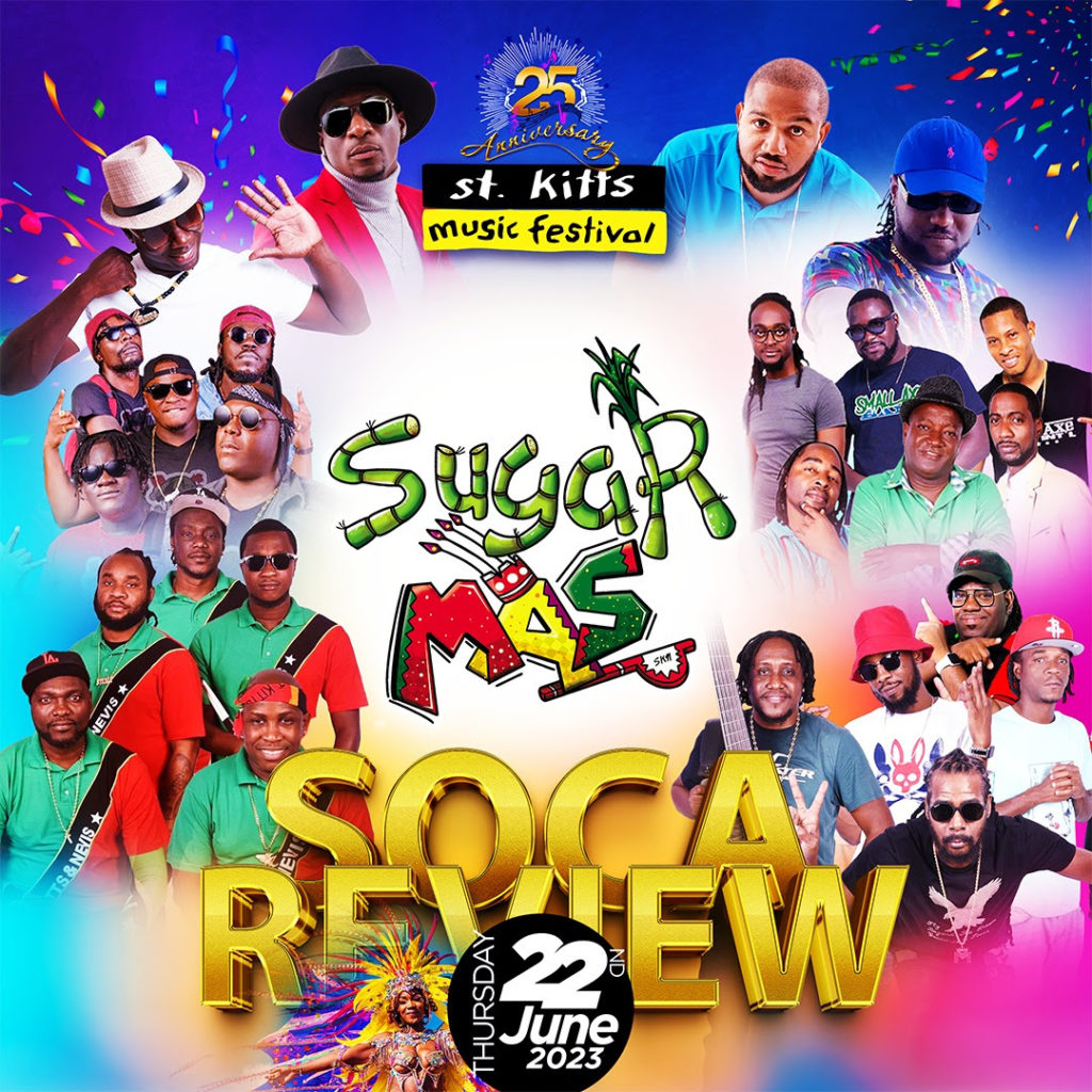 Sugar Mas To Invade St. Kitts Music Festival in June!