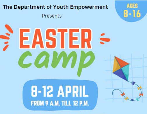 DEPARTMENT OF YOUTH EMPOWERMENT TO PROMOTE “WE CULTURE” AT INAUGURAL EASTER CAMP