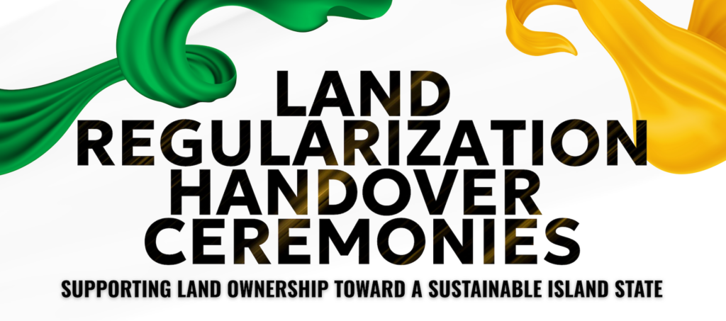 Ministry of Sustainable Development to Host Land Regularization Handover Ceremonies in the Margins of Sustainability Month Celebrations